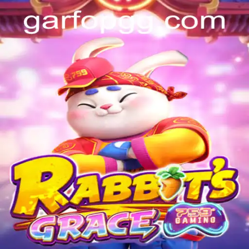 Exploring RabbitsGrace: A Journey Through the Enchanting World of Strategy and Adventure